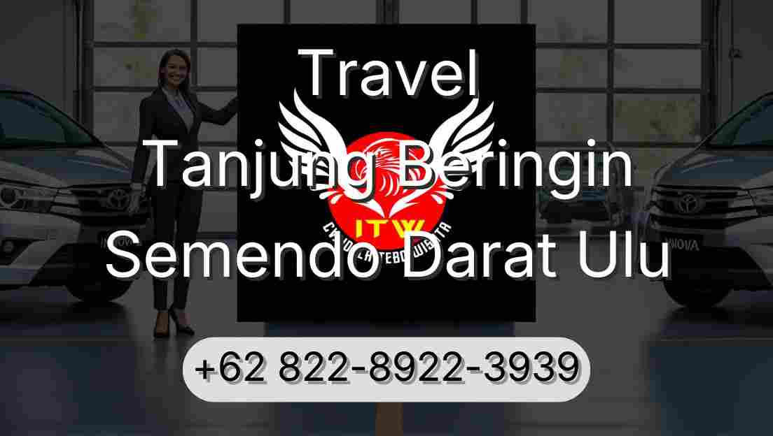 Travel Tanjung Beringin Semendo Darat Ulu
