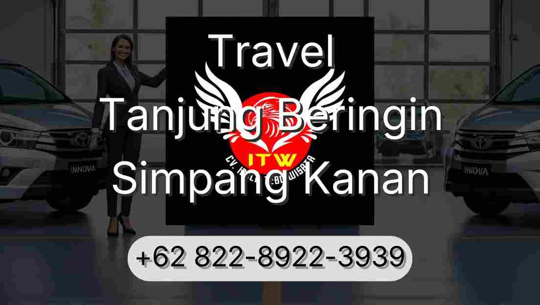 Travel Tanjung Beringin Simpang Kanan