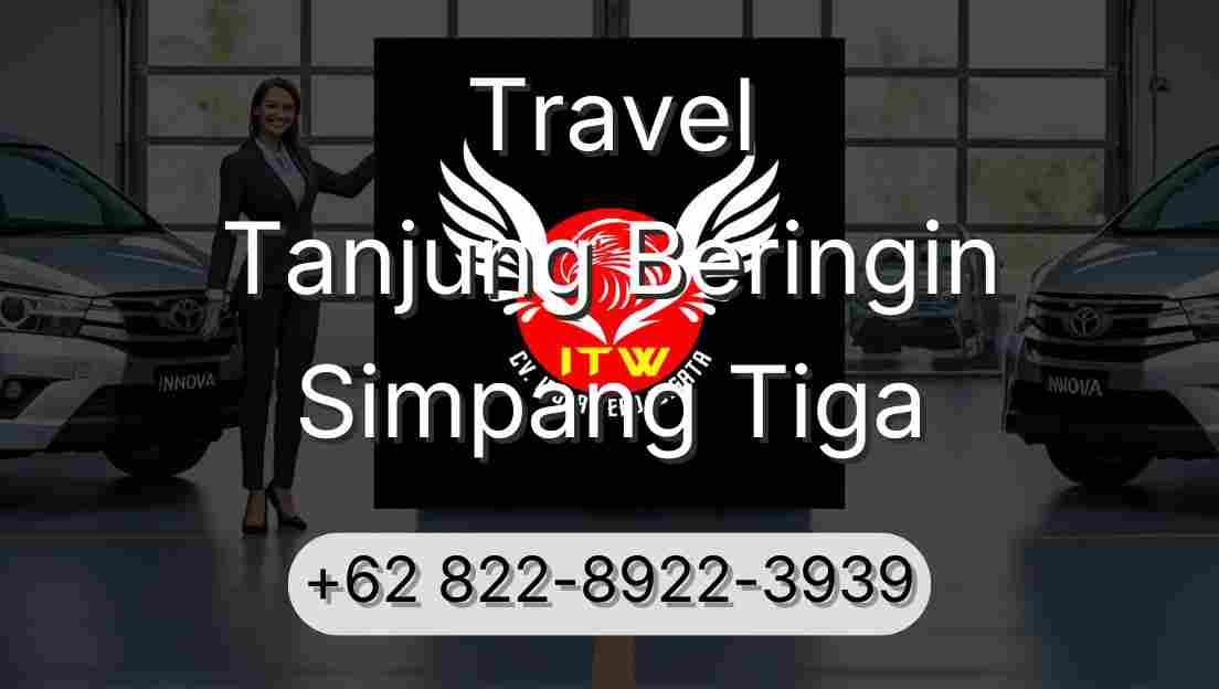 Travel Tanjung Beringin Simpang Tiga