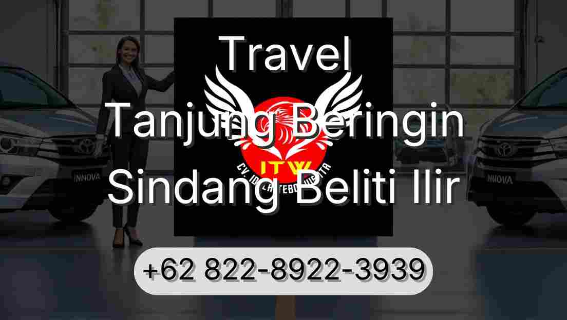 Travel Tanjung Beringin Sindang Beliti Ilir