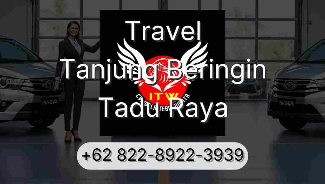 Travel Tanjung Beringin Tadu Raya