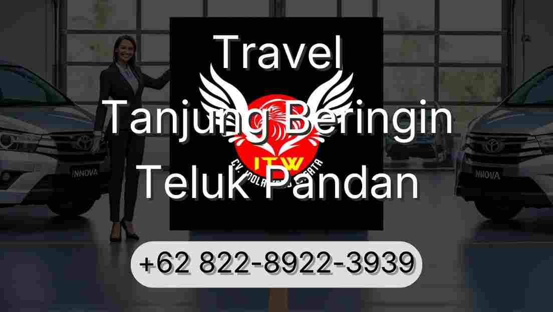 Travel Tanjung Beringin Teluk Pandan