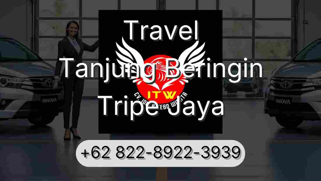 Travel Tanjung Beringin Tripe Jaya