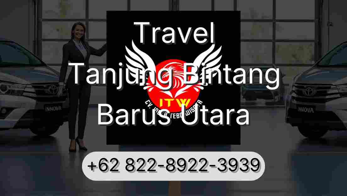 Travel Tanjung Bintang Barus Utara