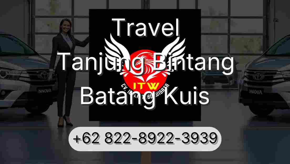 Travel Tanjung Bintang Batang Kuis