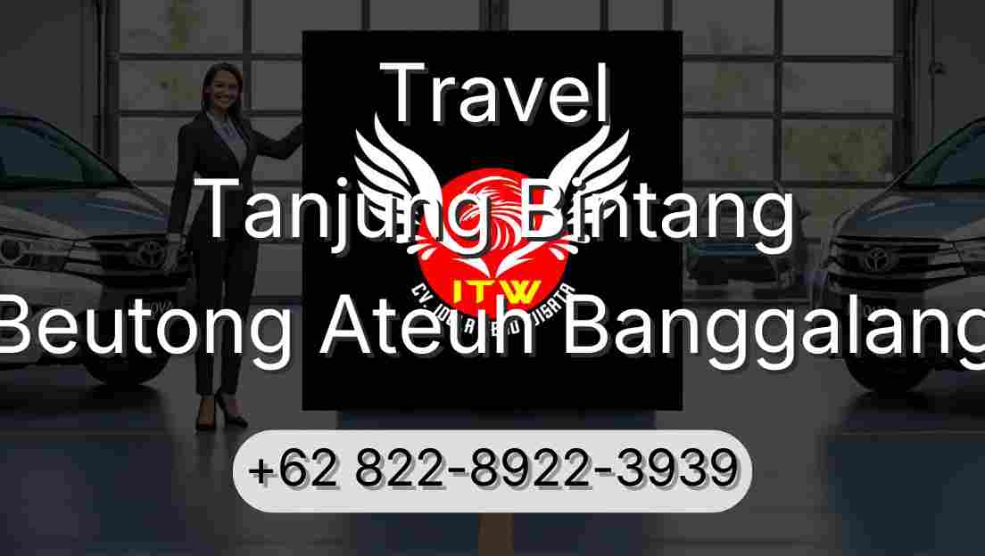 Travel Tanjung Bintang Beutong Ateuh Banggalang