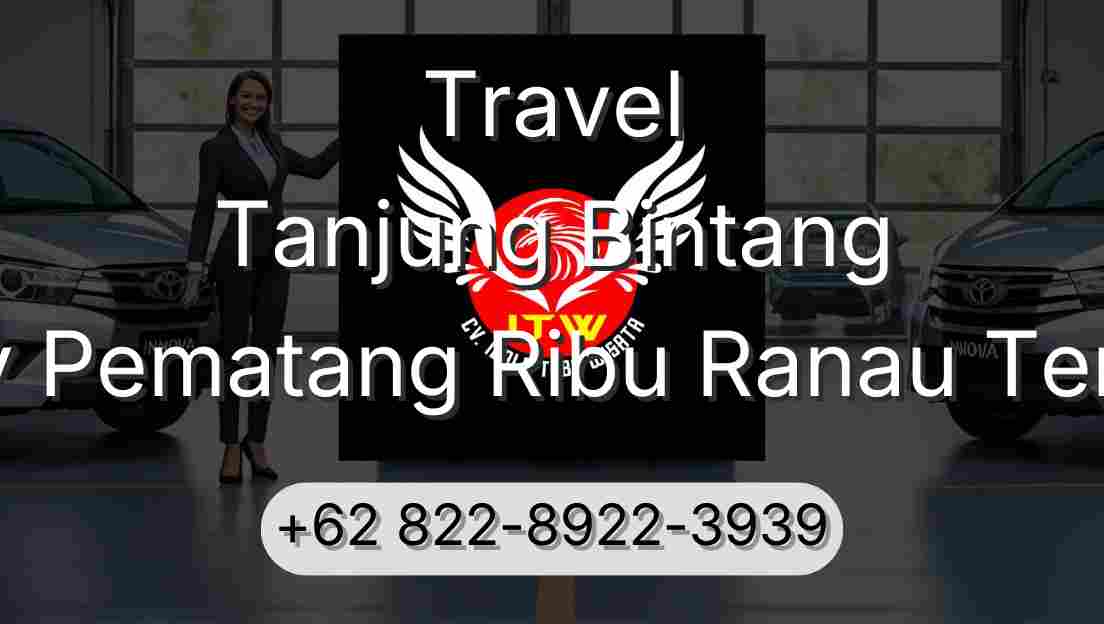 Travel Tanjung Bintang Buay Pematang Ribu Ranau Tengah