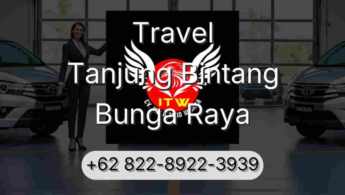 Travel Tanjung Bintang Bunga Raya