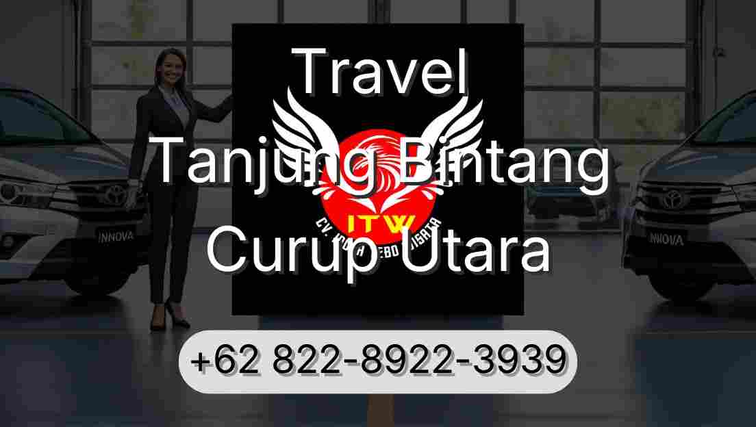 Travel Tanjung Bintang Curup Utara