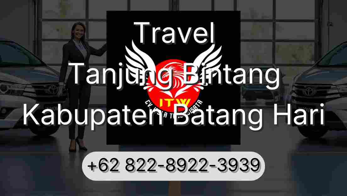Travel Tanjung Bintang Kabupaten Batang Hari