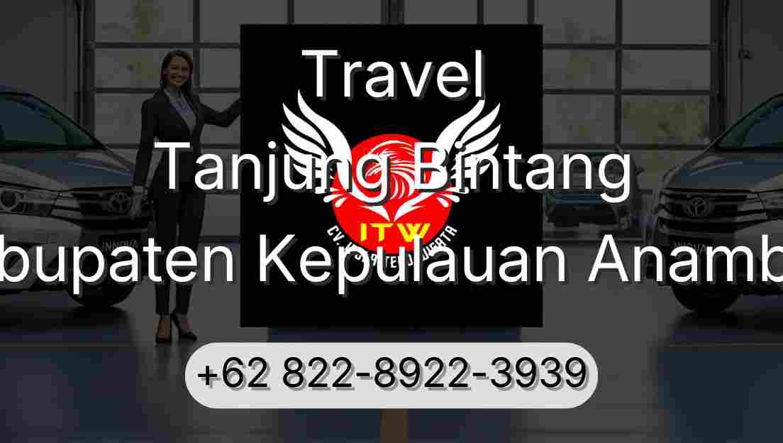 Travel Tanjung Bintang Kabupaten Kepulauan Anambas