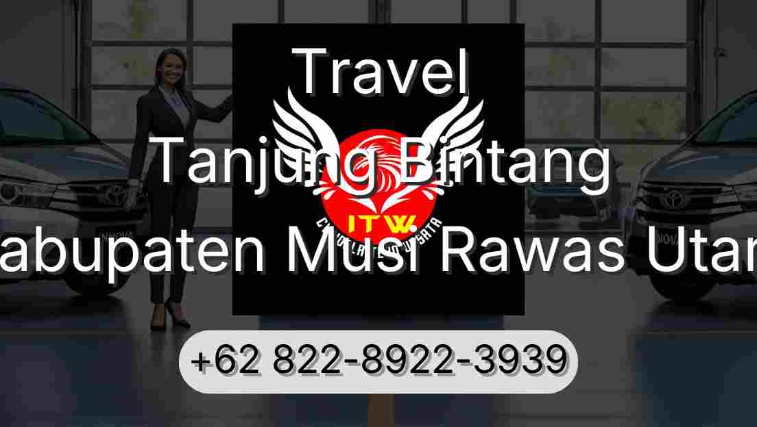 Travel Tanjung Bintang Kabupaten Musi Rawas Utara