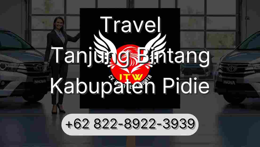 Travel Tanjung Bintang Kabupaten Pidie