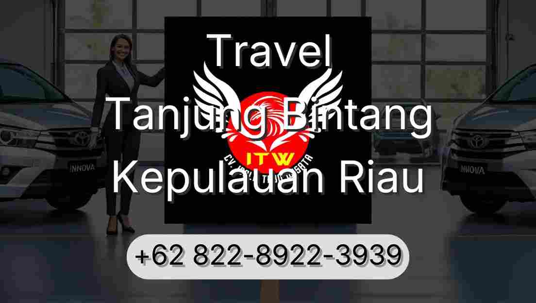 Travel Tanjung Bintang Kepulauan Riau