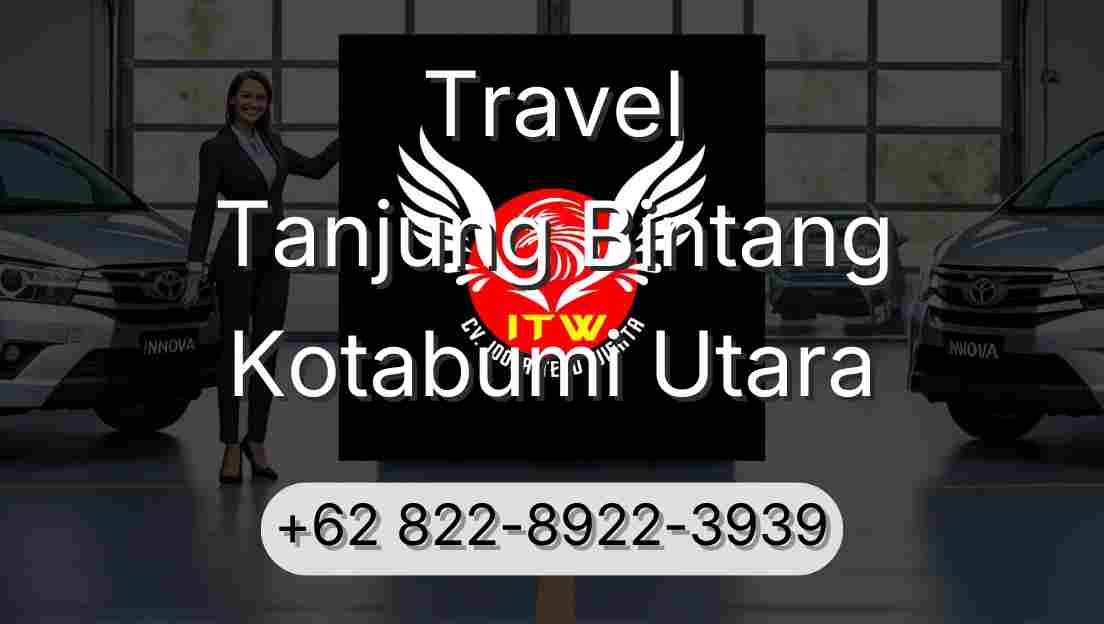 Travel Tanjung Bintang Kotabumi Utara