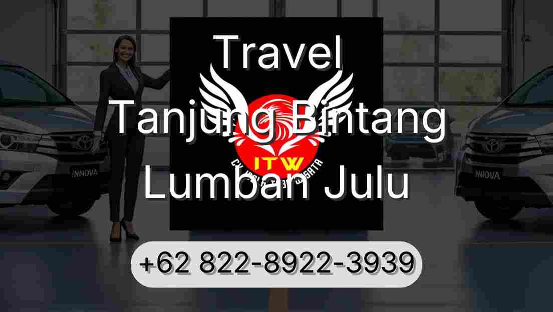 Travel Tanjung Bintang Lumban Julu