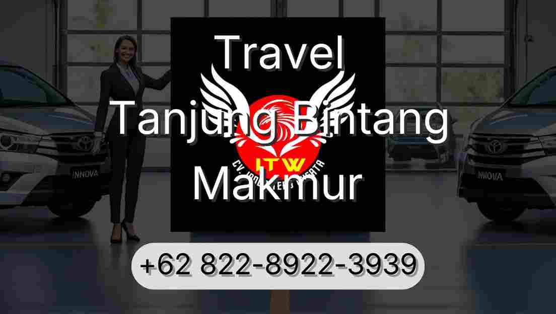 Travel Tanjung Bintang Makmur