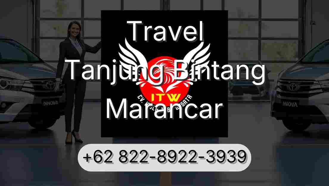 Travel Tanjung Bintang Marancar