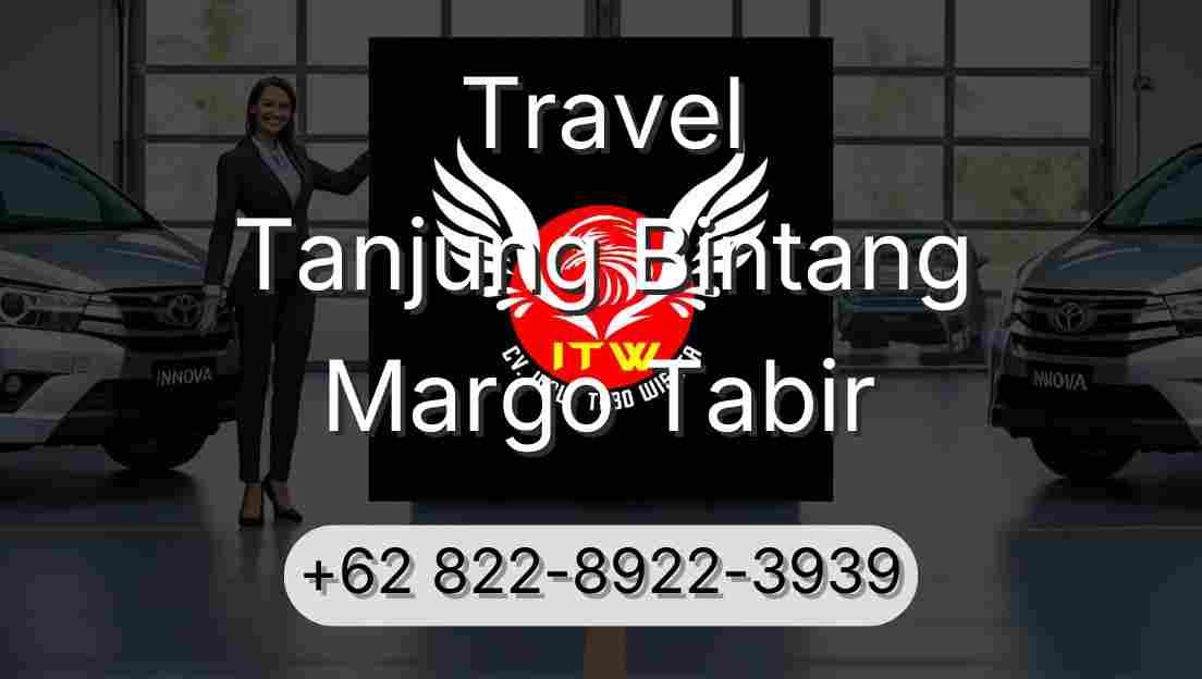 Travel Tanjung Bintang Margo Tabir