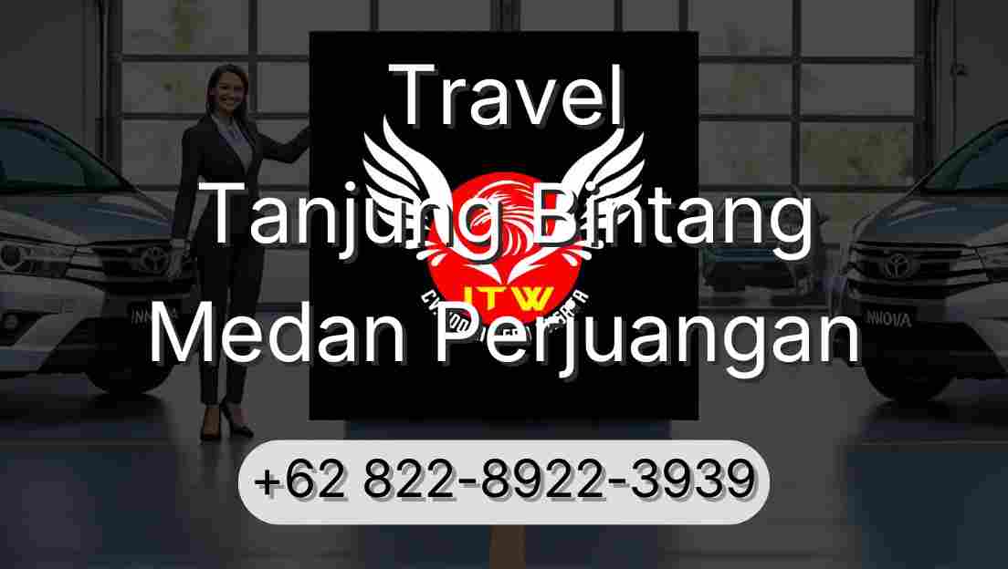 Travel Tanjung Bintang Medan Perjuangan