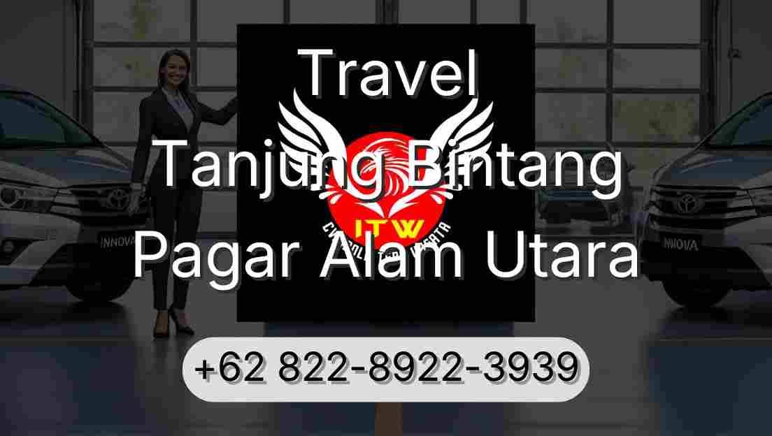 Travel Tanjung Bintang Pagar Alam Utara