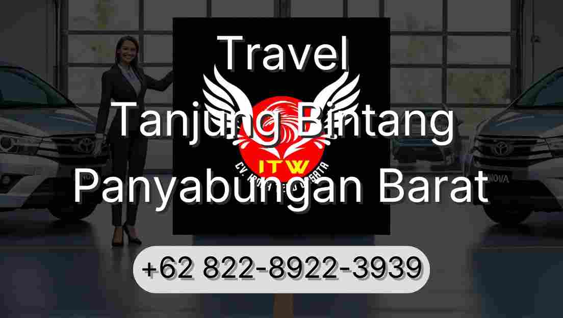 Travel Tanjung Bintang Panyabungan Barat