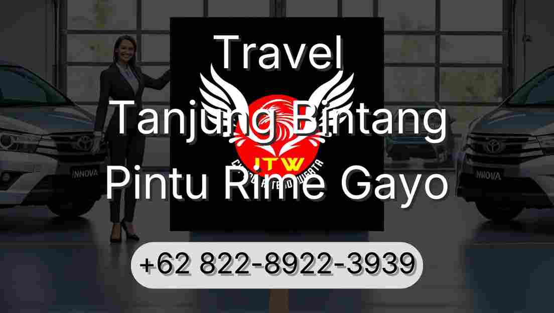 Travel Tanjung Bintang Pintu Rime Gayo