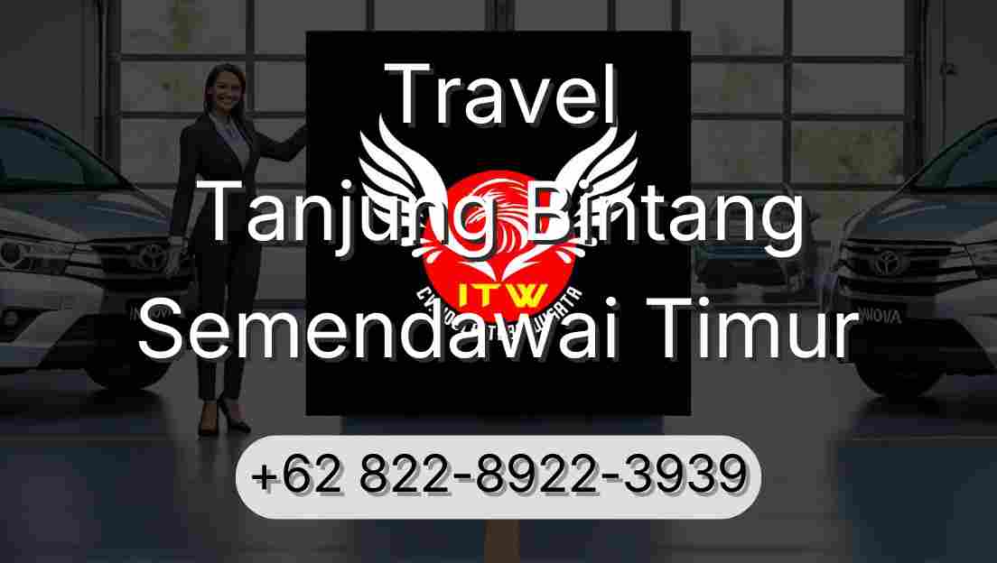 Travel Tanjung Bintang Semendawai Timur