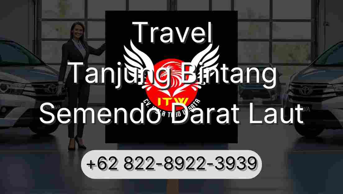 Travel Tanjung Bintang Semendo Darat Laut