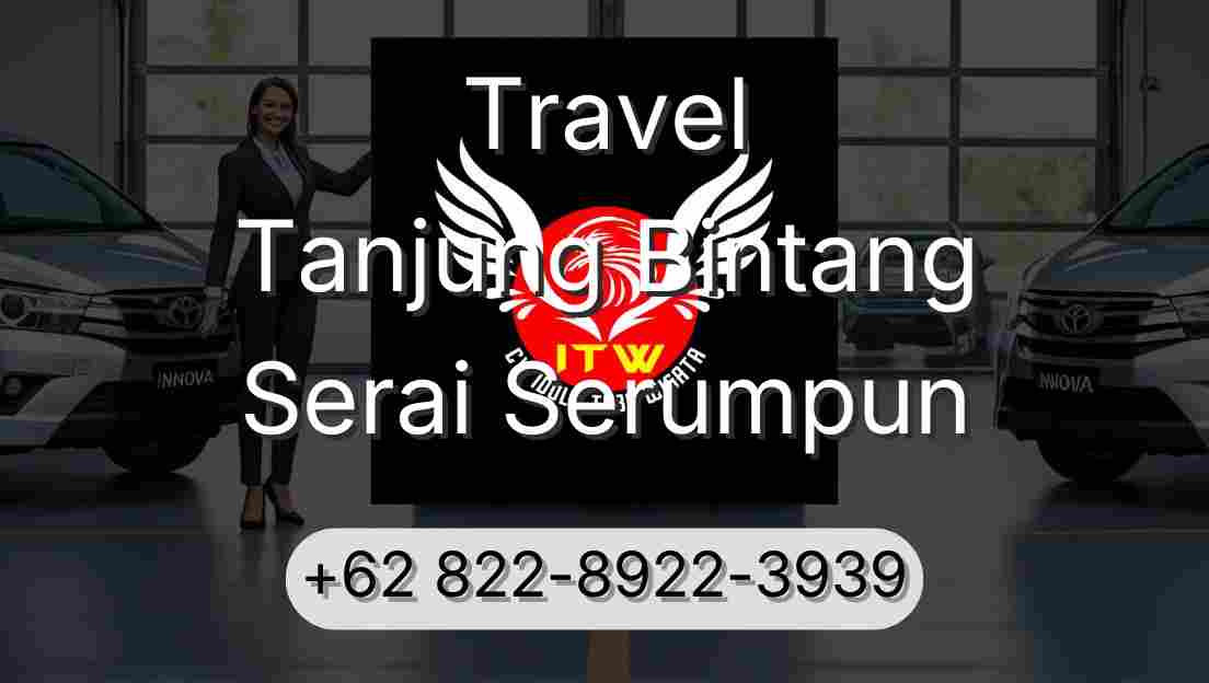 Travel Tanjung Bintang Serai Serumpun