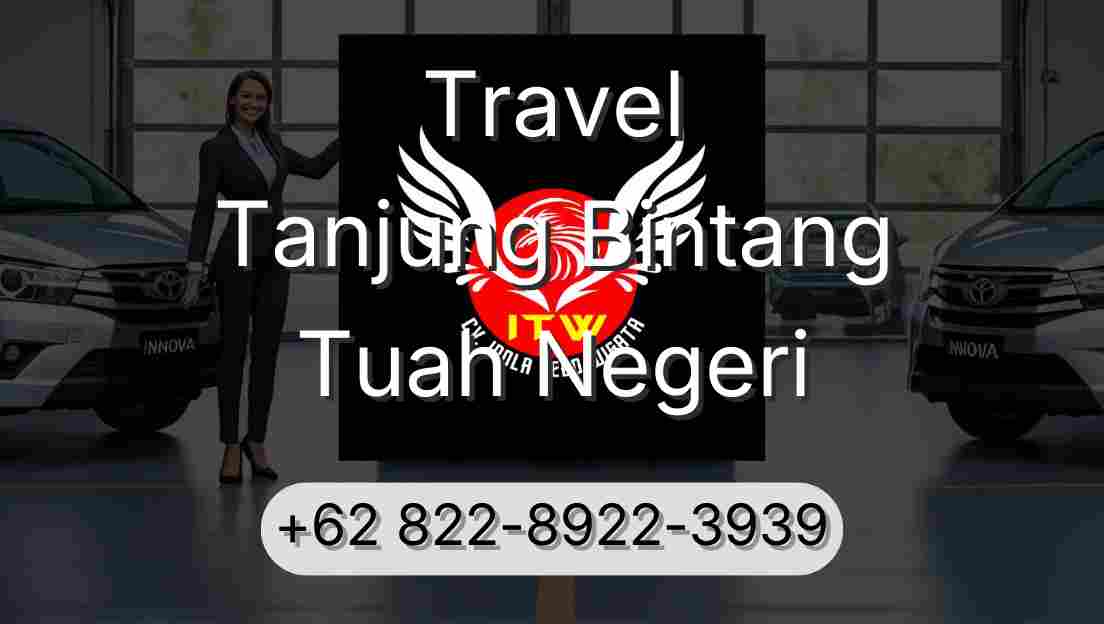 Travel Tanjung Bintang Tuah Negeri