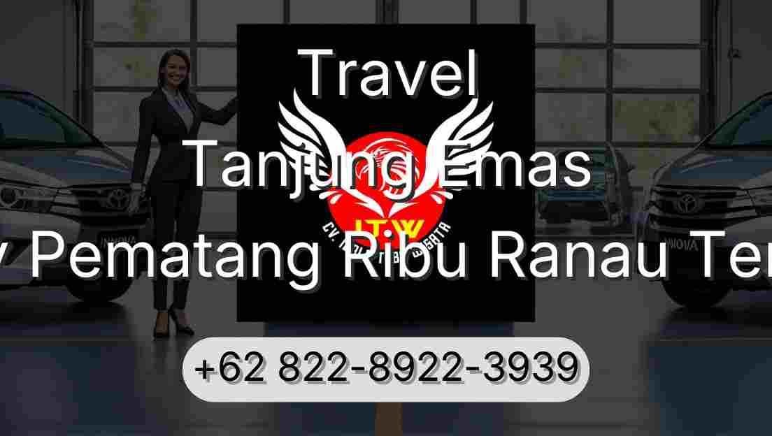 Travel Tanjung Emas Buay Pematang Ribu Ranau Tengah