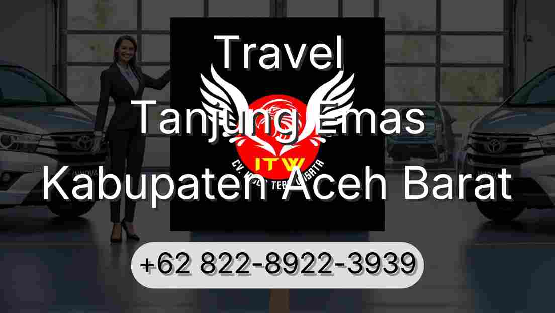 Travel Tanjung Emas Kabupaten Aceh Barat