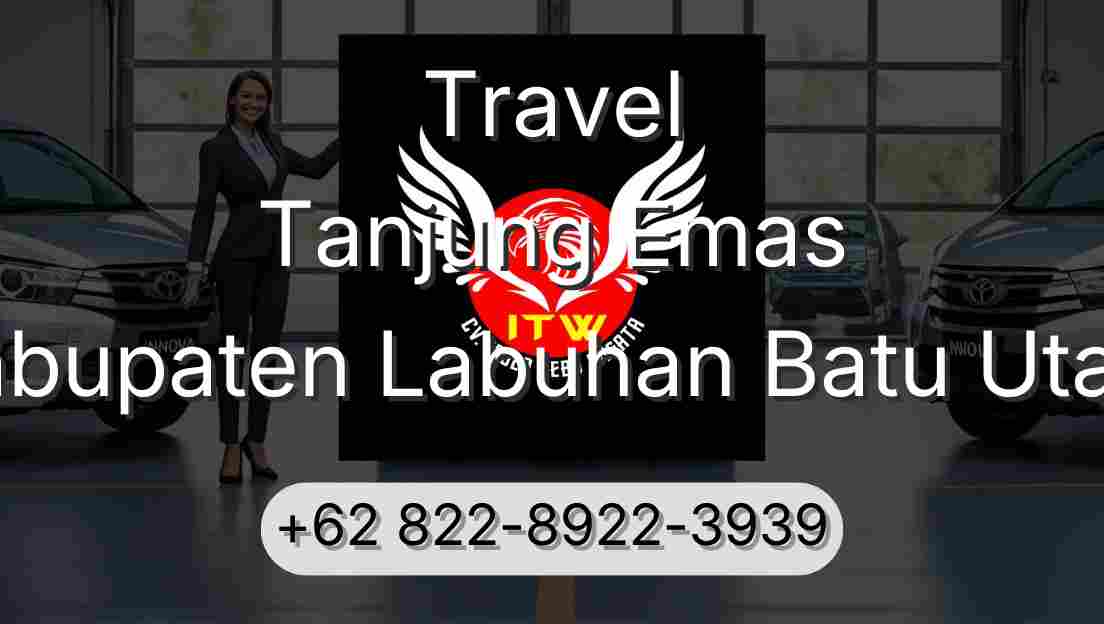 Travel Tanjung Emas Kabupaten Labuhan Batu Utara