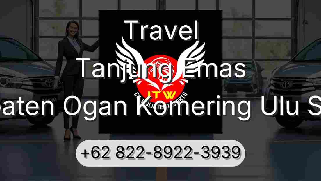 Travel Tanjung Emas Kabupaten Ogan Komering Ulu Selatan