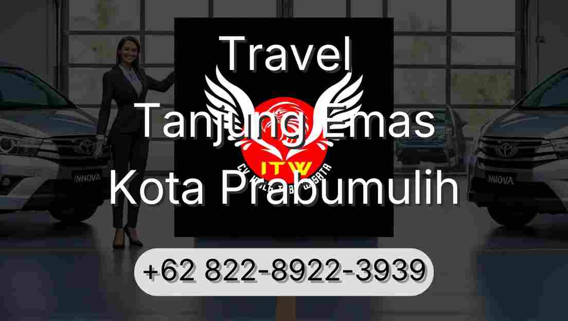 Travel Tanjung Emas Kota Prabumulih