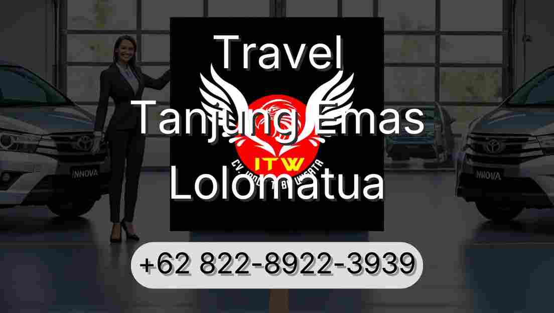 Travel Tanjung Emas Lolomatua
