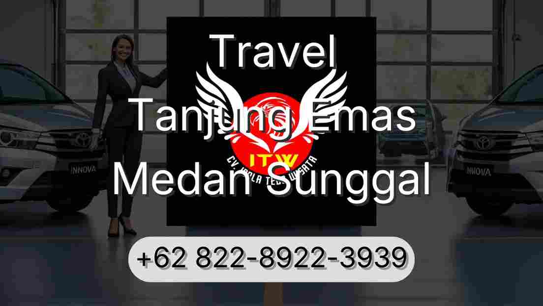 Travel Tanjung Emas Medan Sunggal