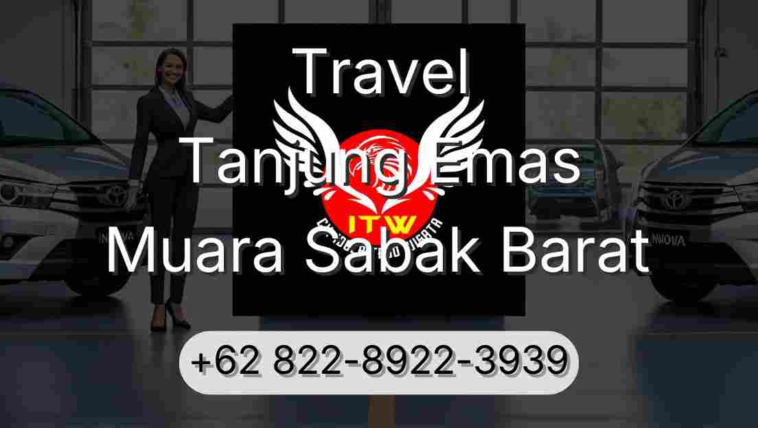 Travel Tanjung Emas Muara Sabak Barat