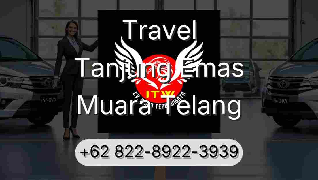 Travel Tanjung Emas Muara Telang