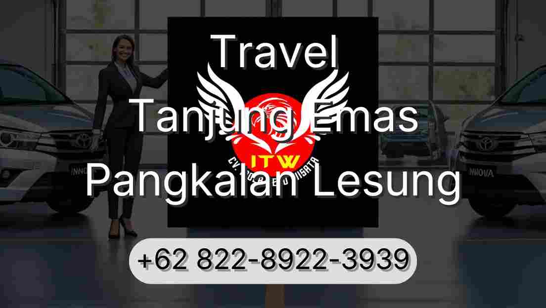 Travel Tanjung Emas Pangkalan Lesung