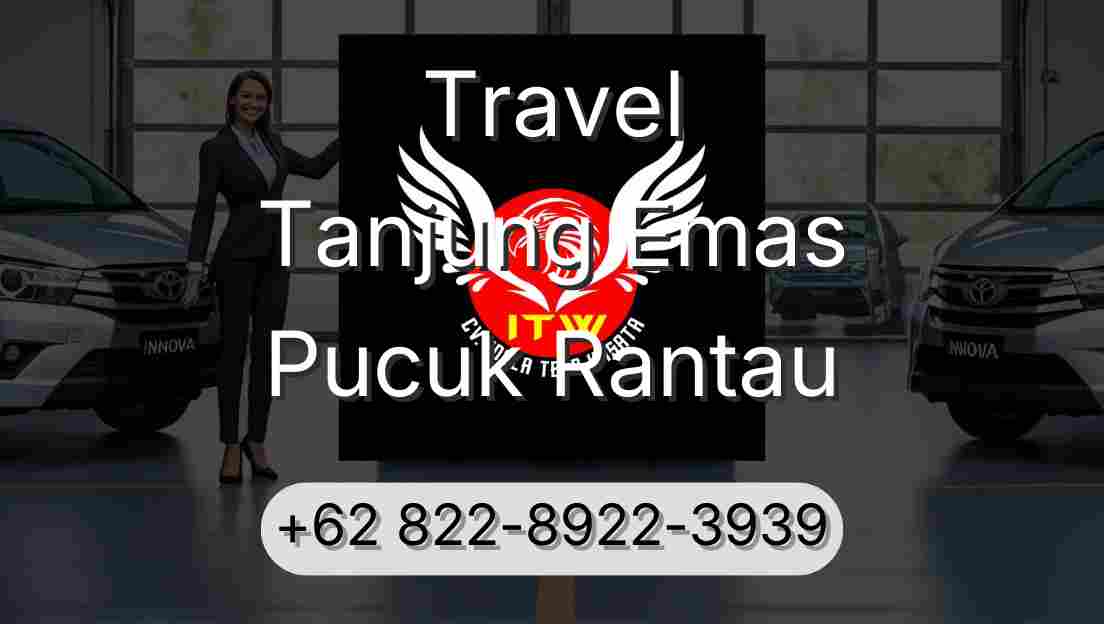 Travel Tanjung Emas Pucuk Rantau