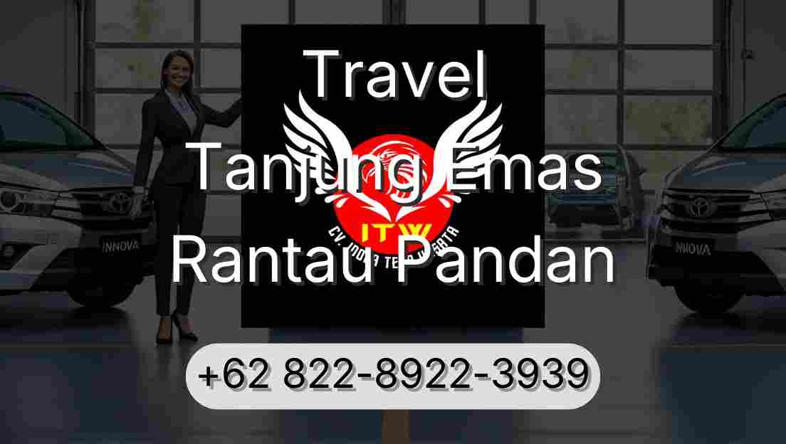 Travel Tanjung Emas Rantau Pandan