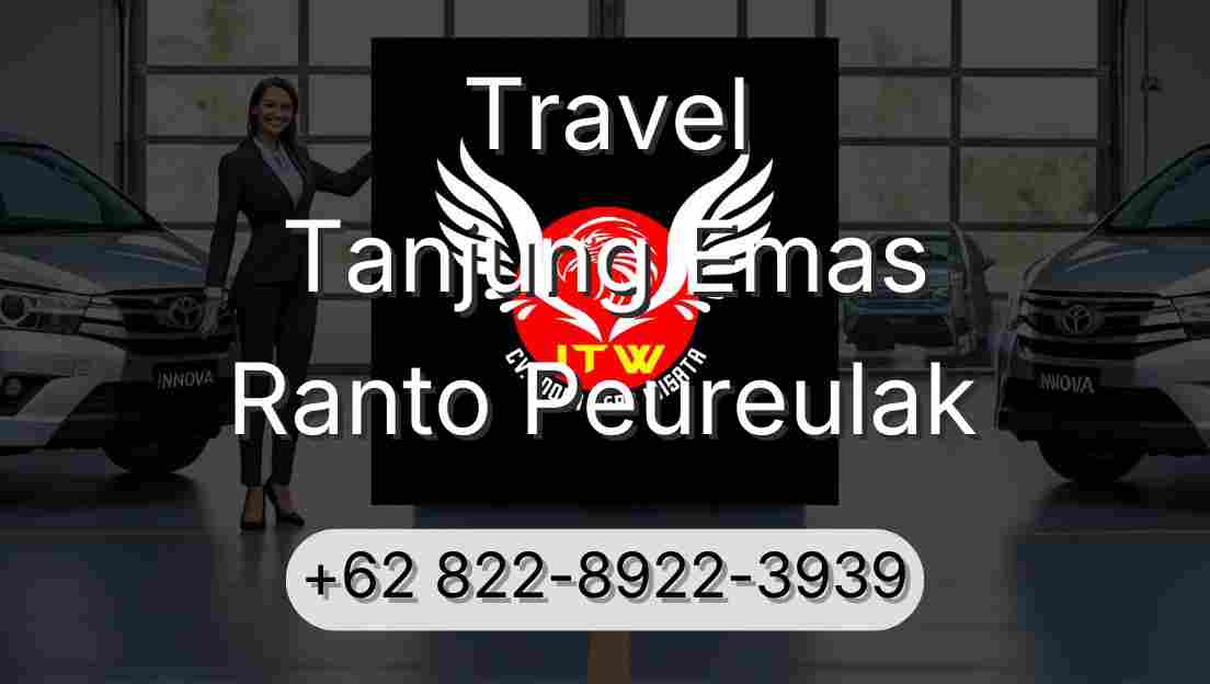 Travel Tanjung Emas Ranto Peureulak