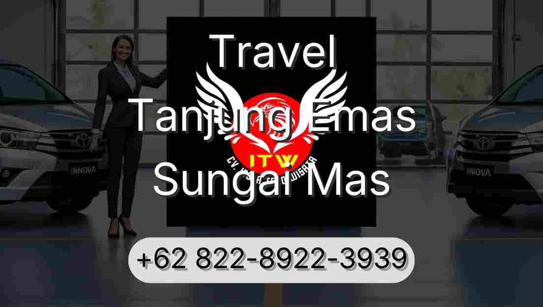 Travel Tanjung Emas Sungai Mas