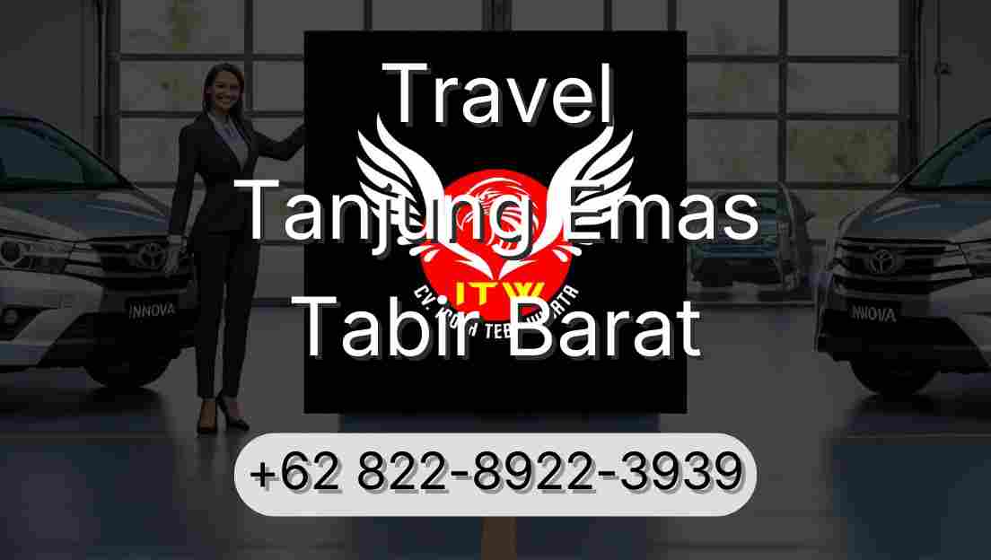 Travel Tanjung Emas Tabir Barat