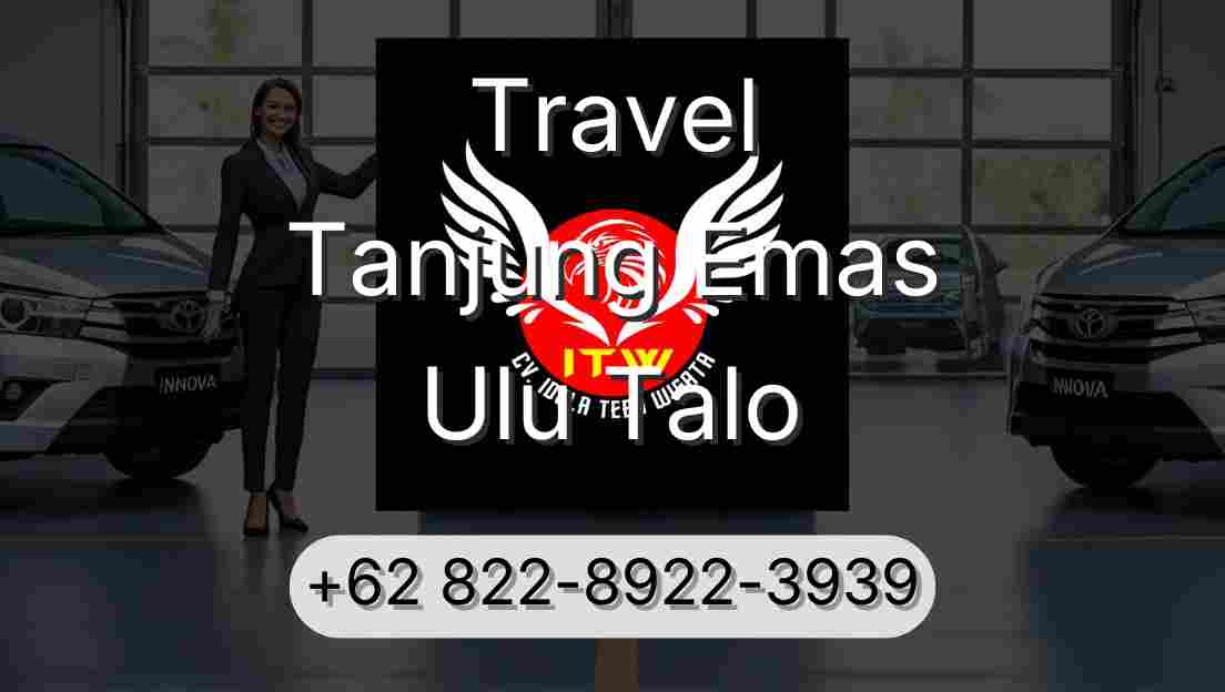 Travel Tanjung Emas Ulu Talo