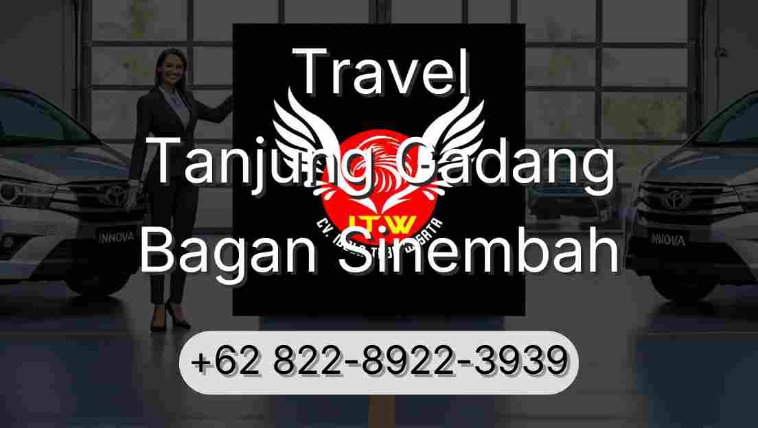 Travel Tanjung Gadang Bagan Sinembah