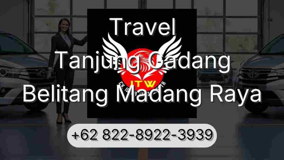 Travel Tanjung Gadang Belitang Madang Raya