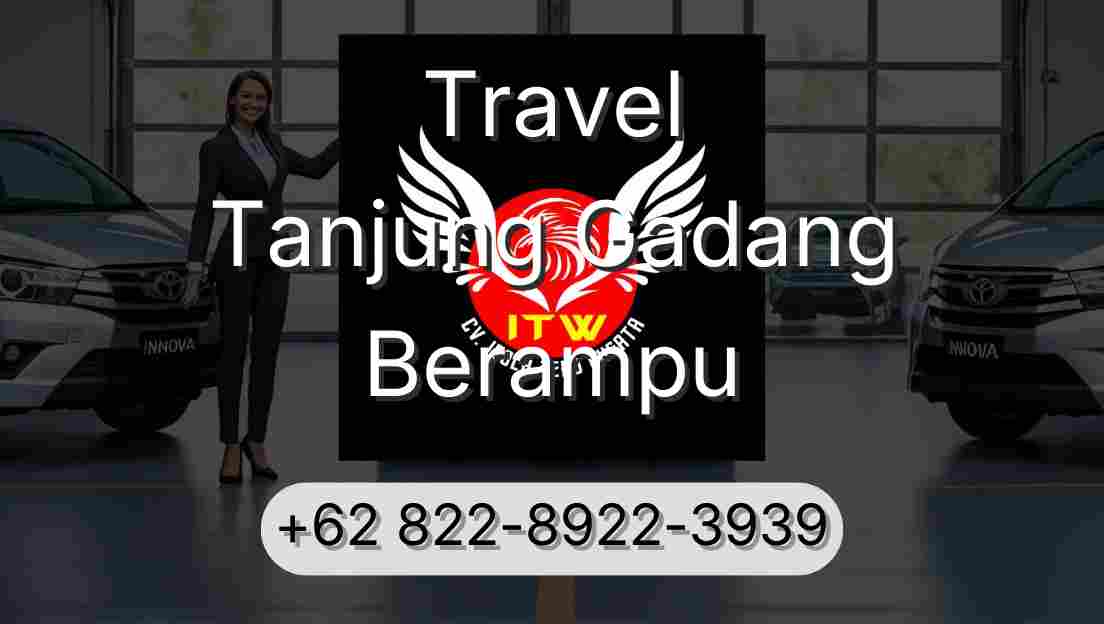 Travel Tanjung Gadang Berampu